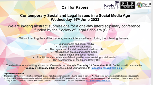 DrHigsonBliss's tweet photo. 🚨Call for papers now OPEN 🚨

ℹ️ @EH_Lawyer and I are running a 1-day conference exploring 'Contemporary Social and Legal Issues in a Social Media Age' funded by @legalscholars. 
⏰Abstracts due 20/12/22   
📍@KeeleUniversity, 14 June 2023 
Further info 👇

Pls RT🙏 https://t.co/3zhC8L8VBB
