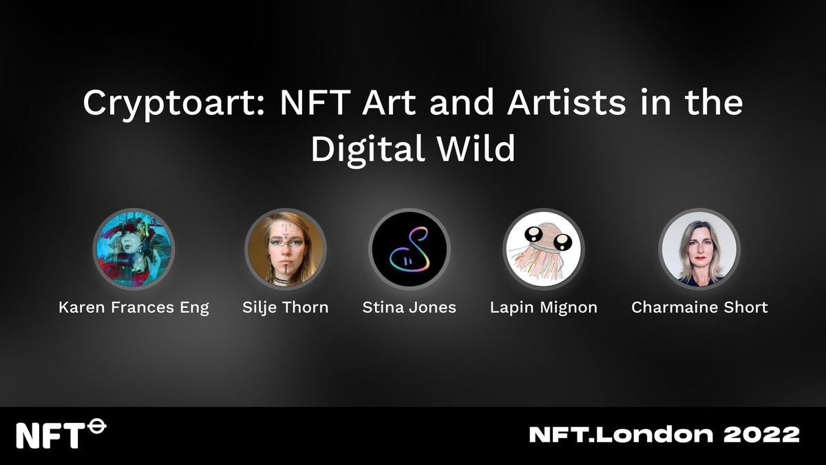 'Cryptoart: NFT Art + Artists in the Digital Wild' ⚡️⚡️⚡️Join @stina_jones @siljethorn @Lelapinmignon + me as we discuss the interplays between technology + our art, individually + collectively. #NFTLondon2022 Mod: @BitcoinMadame aka @ettaverse @hellowoca nftlondon.sessionize.com/session/384203
