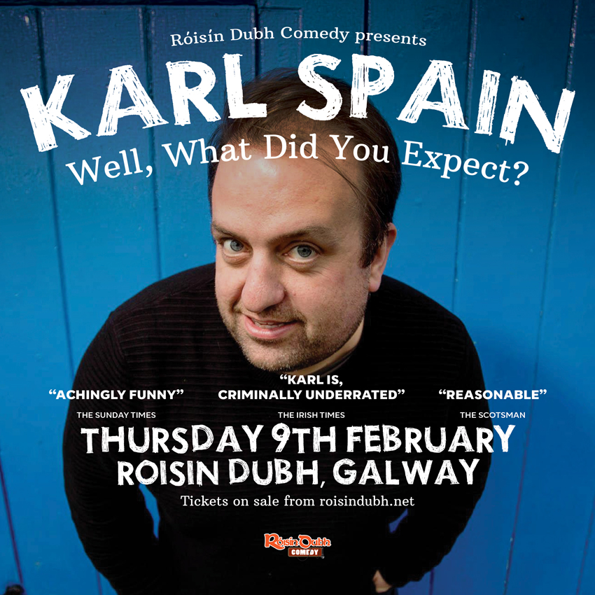 Karl Spain has long been established as one of Ireland’s most popular comedians, from his own tours and touring with others, and has appeared at festivals all over the world.