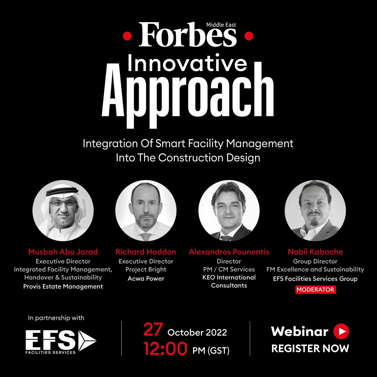 Forbes_MENA_'s tweet photo. Don’t miss your chance to sign up now and witness a great lineup of industry leaders at the “Innovative Approach – Integration of Smart Facility Management into the Construction Design” webinar on the 27th of October at 12:00 PM (GST). 

Join us: https://t.co/RnxdQPw7fr https://t.co/ILIH0KJofM