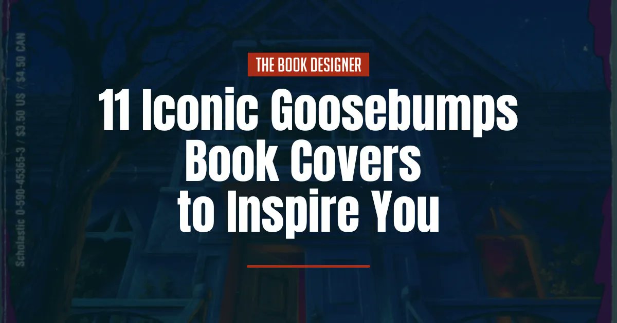 11 Iconic Goosebumps Book Covers to Inspire You @JFbookman buff.ly/3SvilTX #bookcover