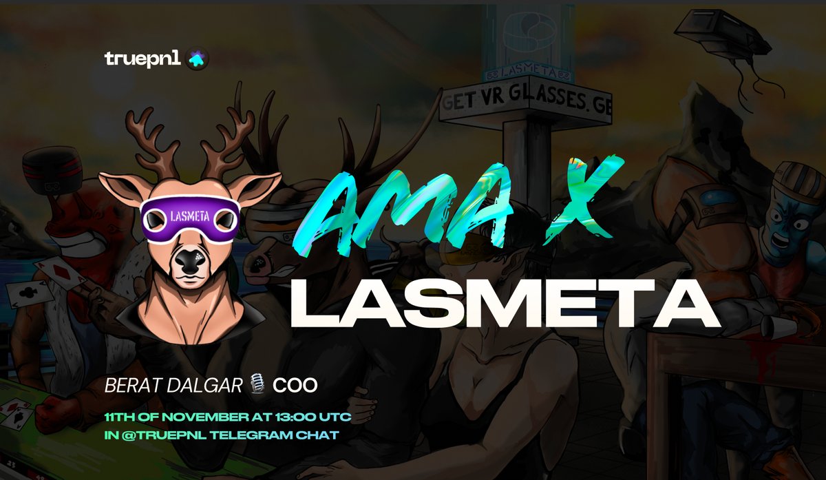 truepnl's tweet photo. 📣  Save the date: TruePNL x @lasmetaio АМА is on November 11 

It's your chance to ask anything you're curious about the LasMeta team with Berat Dalgar - COO! 
 
📅 When: 11/11, 13:00 UTC 
📌 Where: TruePNL Community Chat  
⚡️Submit questions: https://t.co/xuPjtVEKWn

#web3 https://t.co/BLWLoSCuKa
