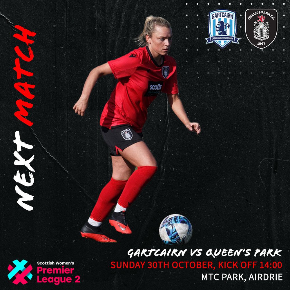 QueensParkWFC's tweet photo. 𝙉𝙀𝙓𝙏 𝙈𝘼𝙏𝘾𝙃

🆚 @CairnWomen 
🏟 MTC Park, Airdrie 
🏆 SWPL 2 
📆 Sunday 30th October 
🕢 2pm kick off
💰 £4 Adults // £1 Concessions https://t.co/K7GZoMUF2q