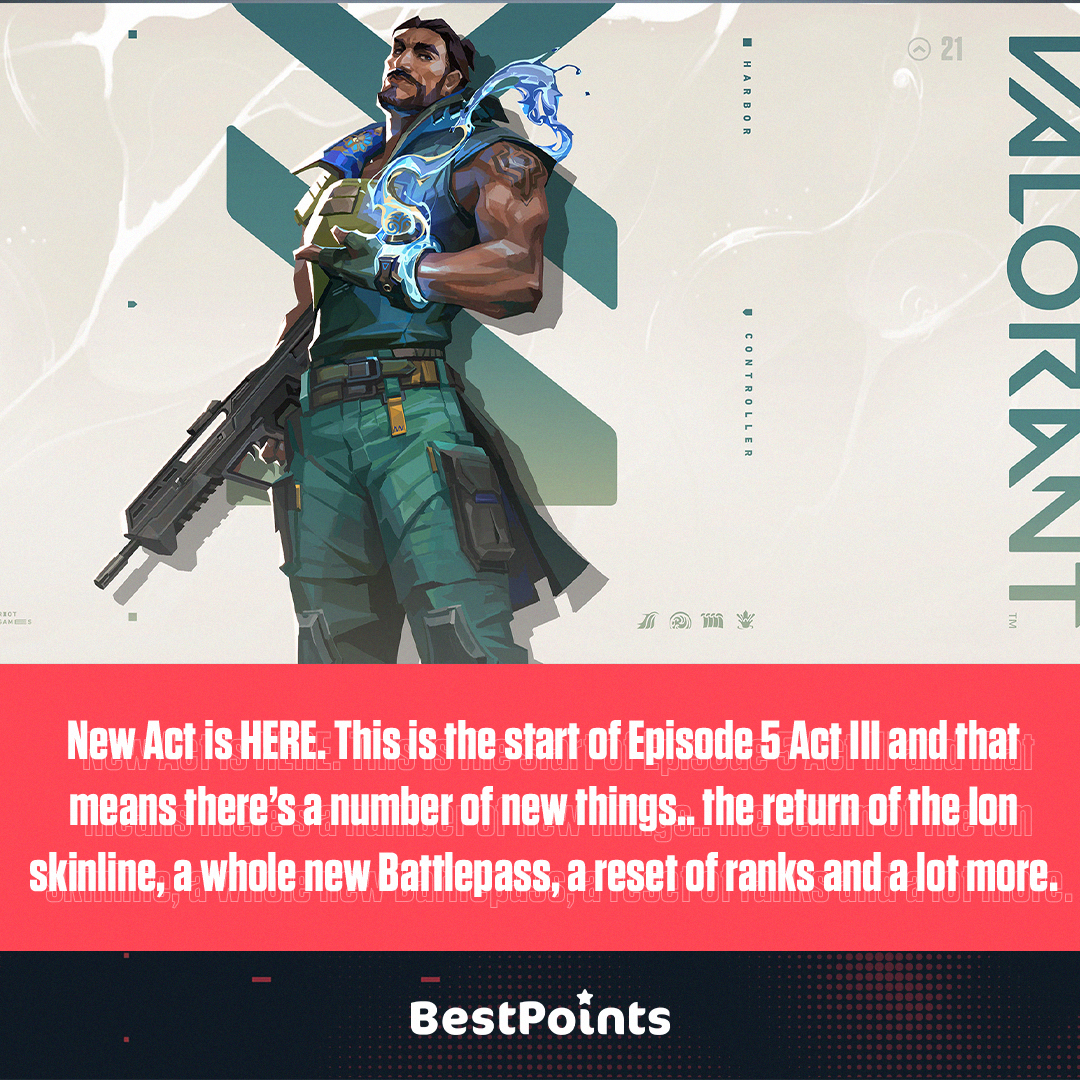 BestPointsVA's tweet photo. New Act is HERE. 💦 This is the start of Episode 5 Act III and that means there’s a number of new things.. the return of the Ion skinline, a whole new Battlepass, a reset of ranks and a lot more. 🙌🏽

#bestpoints #valorant #game #skins #giftcards #skinsforfree #valorantpoints https://t.co/YDCkTwrsp1