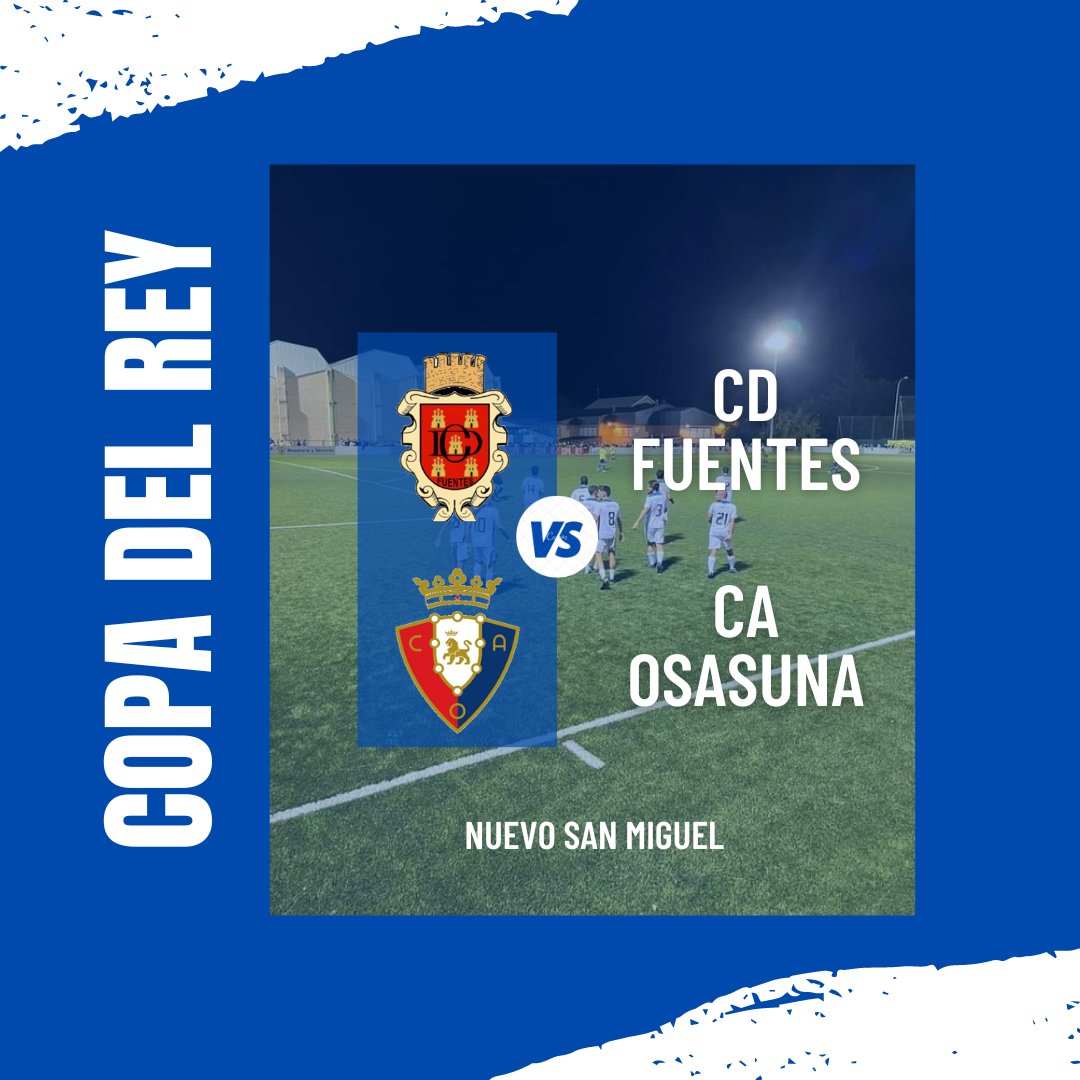 CDFuentesOf's tweet photo. Nos enfrentaremos al @Osasuna en San Miguel.

¡Sean bienvenidos! https://t.co/PWxiTzjn39