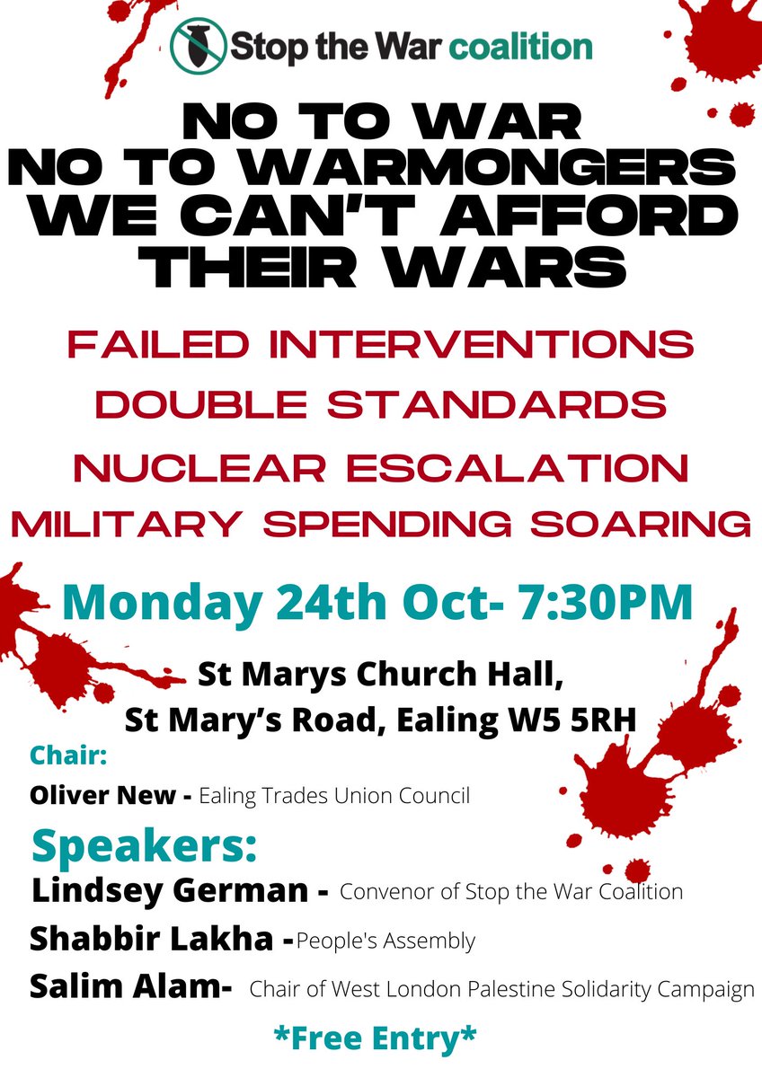 📢Calling West Londoners!📢 ☮️Ealing STW Meeting: No to War – No to Warmongers – We Can’t Afford Their Wars ☮️TONIGHT- 7.30pm 📍St Mary's Church Hall, St Mary’s Road, #Ealing, W5 5RH Speakers: @LindseyAGerman Salim Alam, West London PSC Chair @ShabbirLakha