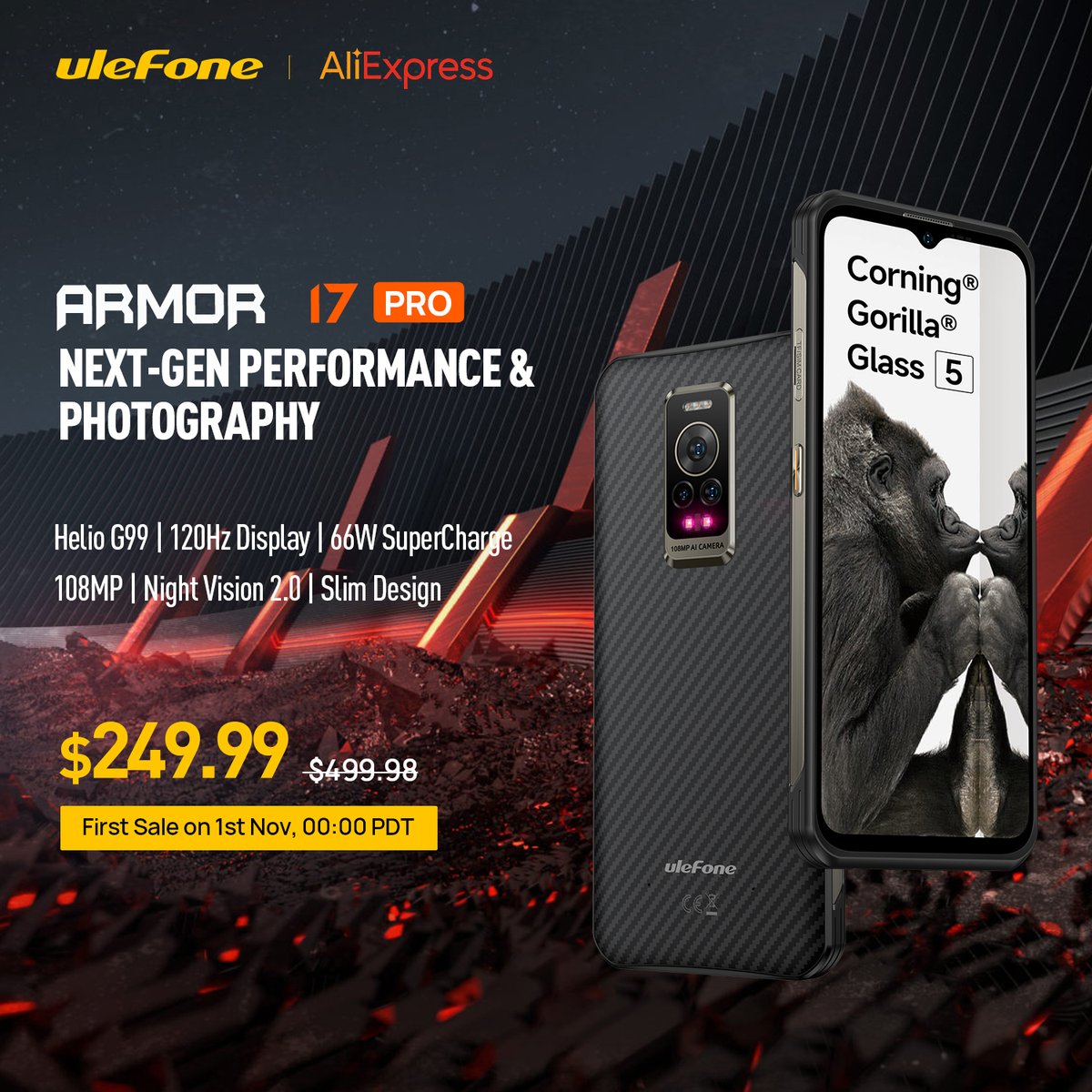 UlefoneMobile's tweet image. Meet the next-gen performance &amp;amp; photography rugged flagship #UlefoneArmor17Pro.

✔️ 108MP Camera + Night Vision 2.0
✔️ Helio G99 &amp;amp; 120Hz Display
✔️ Slim Design &amp;amp; 66W SuperCharge

First Sale at $249.99 on 1st Nov, 00:00 PDT, AliExpress
Add to cart👉 bit.ly/Armor17ProAli