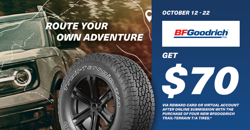 etireman's tweet photo. Get $70 after submission with the purchase of four new BFGoodrich Trail-Terrain T/A tires at Tireman! Offer valid 10/23/22 - 11/15/22. No other discounts apply. See redemption instructions for complete details. Void where prohibited. Shop now: https://t.co/nzsKclZblq https://t.co/SV08wWIr8o