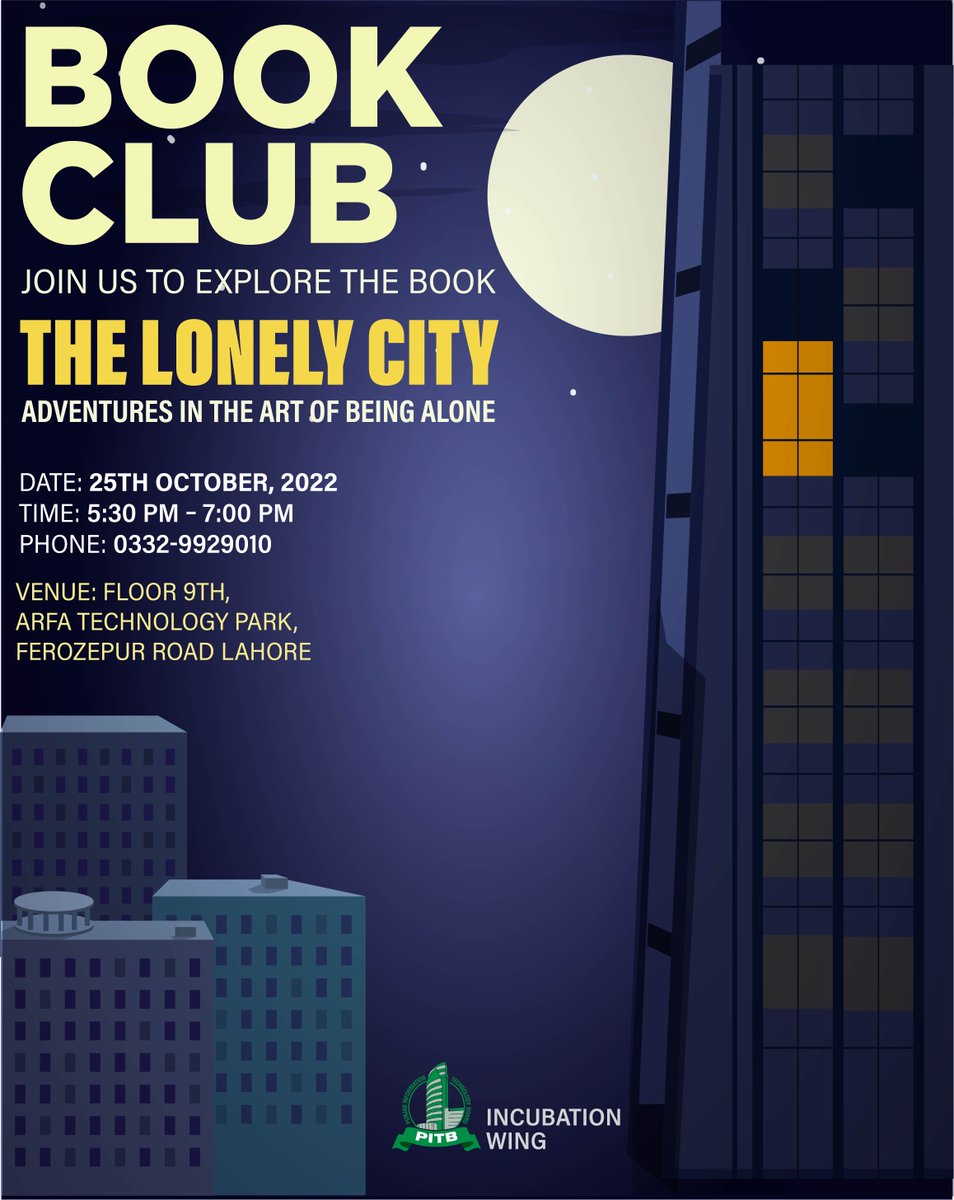 PITBIncubation's tweet photo. For all the Book Lovers!!!
Join us at the Book club to explore 
“The Lonely City Adventures in the Art of Being Alone”
Date: 25th October, 2022
Time: 5:30 Pm - 7:00 pm

Our registrations will close by day end today. 
To register click the link: https://t.co/rHXxtItKia https://t.co/pdR26ncTOy