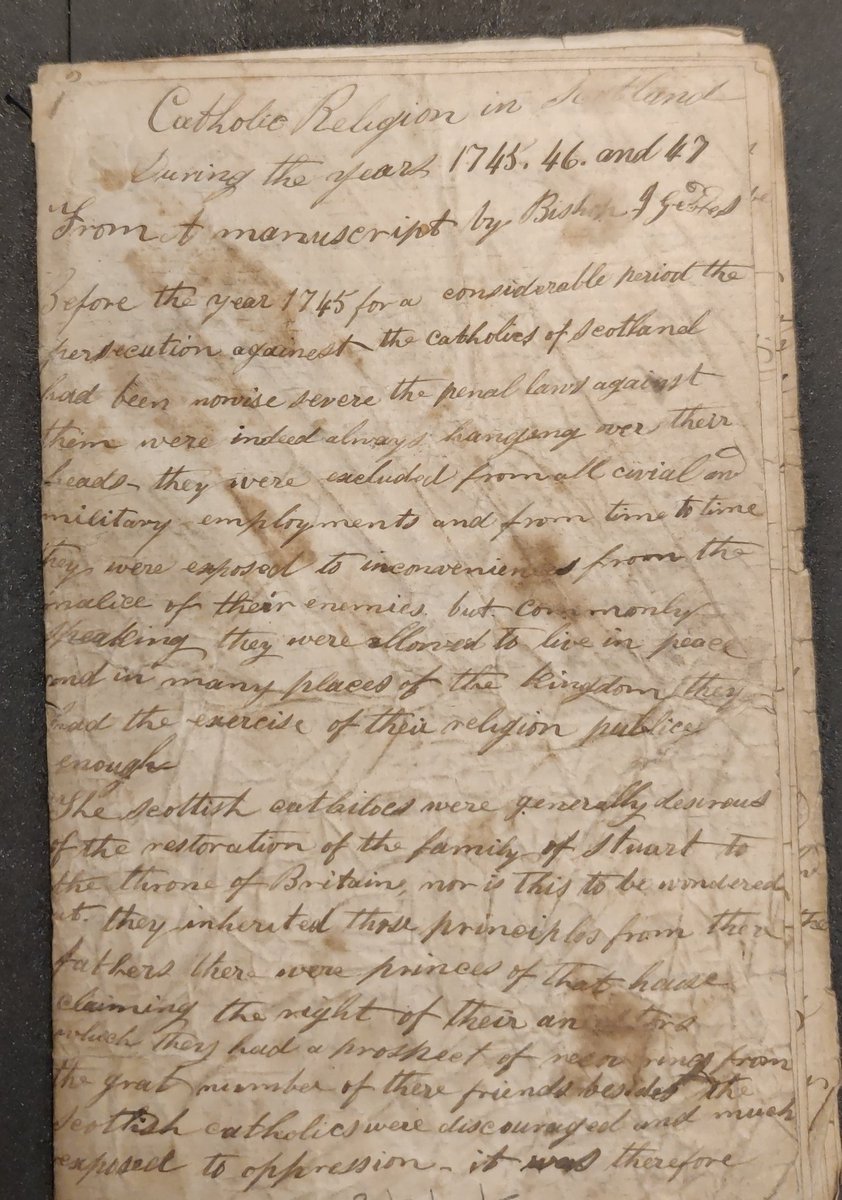 One of the first manuscripts I'm looking at in @uoacollections is this account of Scottish Catholicism in years 1745-47 from the notes of Bishop John Geddes (1735-99). Lots of detail about missionaries working in Scotland and the 1745 Jacobite rising! #twitterstorians #CathHist