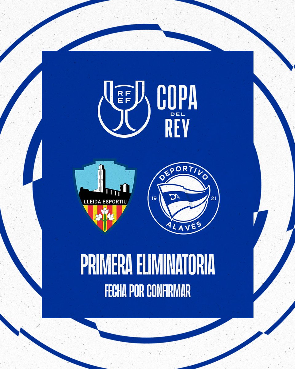 Deportivo Alavés (@alaves_eus) on Twitter photo 🏆 <a href="/Lleida_Esportiu/">Lleida Esportiu</a>, Deportivo Alavesen aurreneko aurkaria Errege Kopan.
🗓️ Azaroak 12-13
🏟️ Camp d'Esports
#CopaDelRey #LaCopaMola #AltaLaFrente 🔵⚪️ 🏆 <a href="/Lleida_Esportiu/">Lleida Esportiu</a>, Deportivo Alavesen aurreneko aurkaria Errege Kopan.
🗓️ Azaroak 12-13
🏟️ Camp d'Esports
#CopaDelRey #LaCopaMola #AltaLaFrente 🔵⚪️