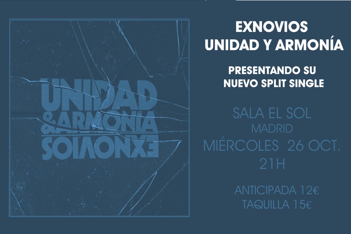 Quedan DOS días para disfrutar de la combinación <a href="/ArmoniaUnidad/">unidad y armonía</a> y <a href="/exnoviosband/">Exnovios</a>... 💙

📍 Este miércoles, 26/10 en la <a href="/SalaElSol/">Sala El Sol</a> de #Madrid. ¡El CONCIERTO de la semana!

🎟️ Entradas volando en: bit.ly/3s4Vrb4