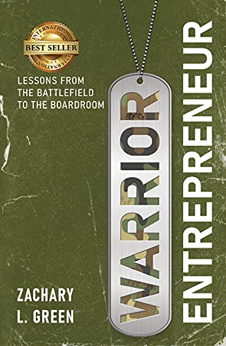 Book of the Day, October 24th -- #NonFiction, 4/4

Temporarily FREE:
forums.onlinebookclub.org/shelves/book.p…

Warrior Entrepreneur: Lessons From The Battlefield To The Boardroom by Zachary Green

Follow the Author: <a href="/FF_Entrepreneur/">Zachary Green-Keynote Speaker-Best Selling Author</a> 

#entrepreneurship #smallbusiness #freebooks #BookoftheDay