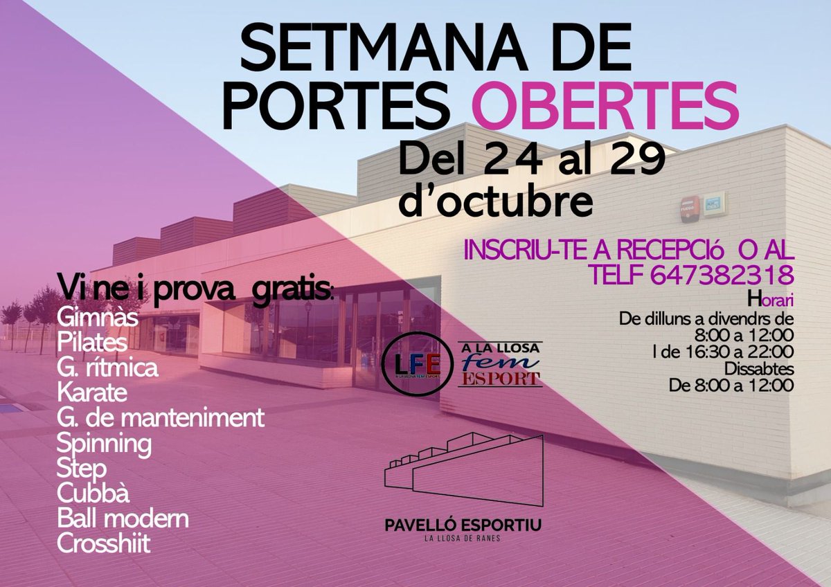 El pavelló esportiu de la Llosa de Ranes ha organitzat una setmana de portes obertes del 24 al 29 d’octubre. Pots anar i provar gratis: gimnàs, pilates, gimnàstica rítimica, Karate, gimnàstica de manteniment, spinning, setp, cubbà, ball modern, crosshiit.