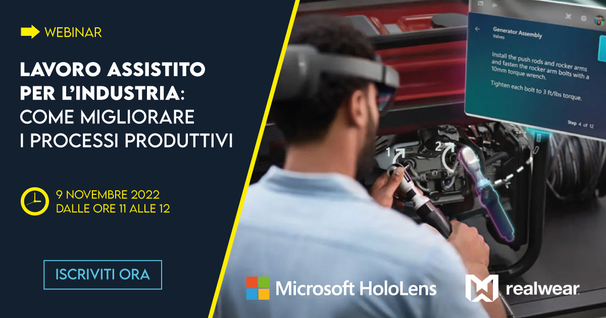 #WEBINAR 9/11 ore 11-12
Il lavoro assistito attraverso #HoloLens e #RealWear permette alle aziende e alle industrie di #connettersi, #collaborare da remoto, #seguire i flussi di lavoro digitali, #visualizzare i dati IoT e molto altro.
Iscriviti al #webinar bit.ly/3EVmSvT