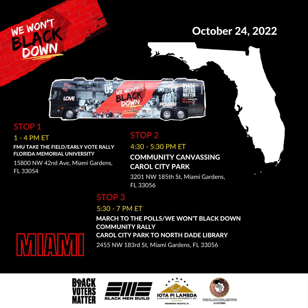 Today's the first day of early voting in Florida. Join us and <a href="/blackvotersmtr/">Black Voters Matter Fund</a> @blackmenbuildmiami @theblkcollective as we rally students <a href="/fmu_official/">FMU</a> to Get Out To Vote from1-4pm. Our empowerment bus tour continues with rallies across @cityofmiamigardens See you there!