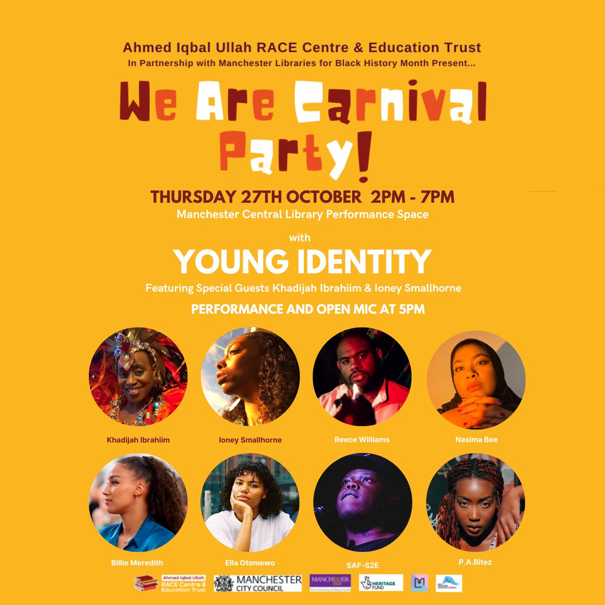YOUNGIDmcr's tweet photo. 🎉 WE ARE CARNIVAL!  🎉

This Thursday as part of #BHM with the @AIUCentre Young Identity and Special Guests are performing and hosting an open-mic at We Are Carnival - a full day of celebrations!

It's FREE! Register here: https://t.co/PBzc7U9RUj

Can't wait to see you there! https://t.co/cPatP7tBM6