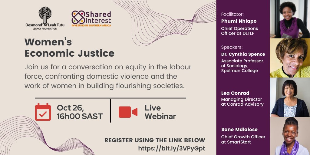 In recognition of Leah Tutu’s birthday and Domestic Violence Awareness month, DLTLF and @SharedInterest_ invite you to join us for a webinar hosted by the @mailandguardian, exploring women’s economic agency,
