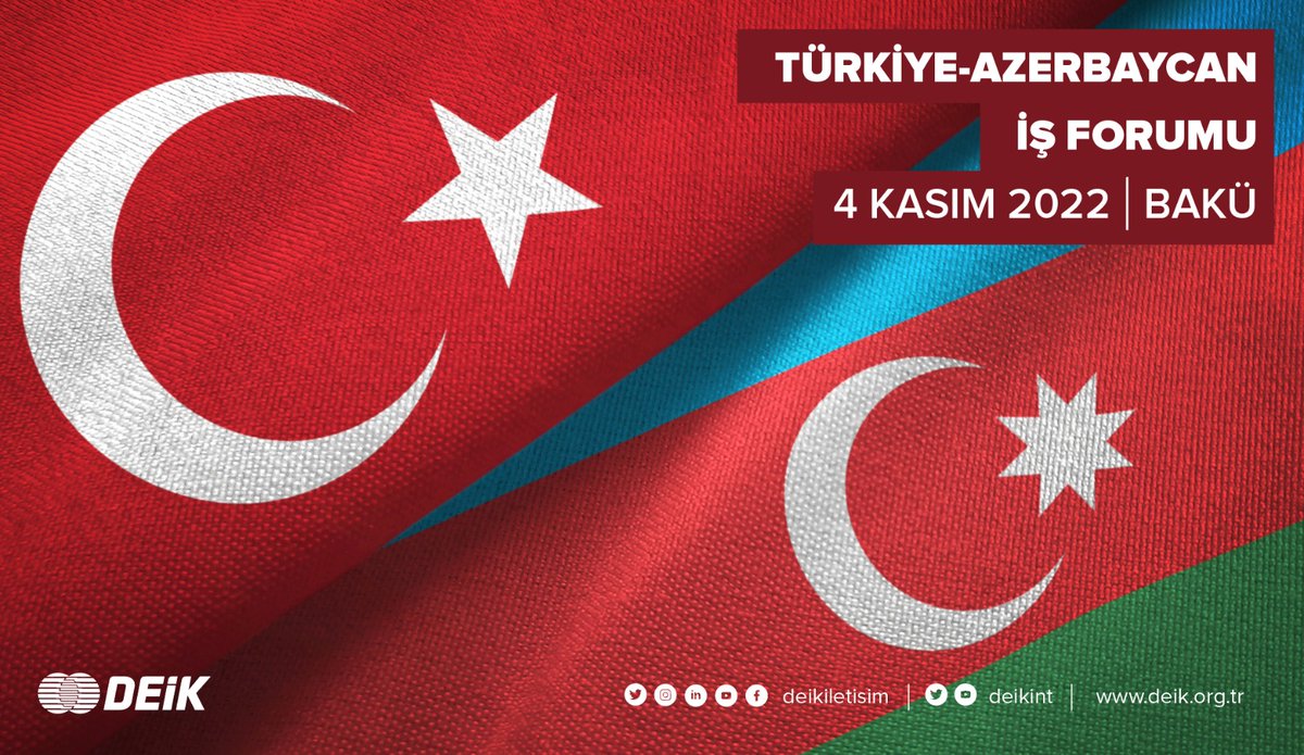 Türkiye-Azerbaycan İş Konseyimiz, Cumhurbaşkanı Yardımcımız @fuatoktay'ın Azerbaycan'a resmi ziyareti ve KEK 10. Dönem Toplantısı vesilesiyle Türkiye-Azerbaycan İş Forumu'nu gerçekleştirecek. 🗓️4 Kasım 2022 📍Bakü Katılım için⬇️ 🔗deik.org.tr/etkinlikler-t-… 🇹🇷🇦🇿 #BirMilletİkiDevlet