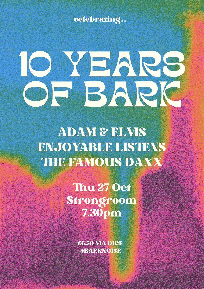 Big night this Thursday at @StrongroomBar, as we celebrate 10 years of Bark. With @Adamandelvis, @EnjoyableL & @thefamousdaxx. Tickets just £6.50 via DICE. We’d love to see you and raise a glass… link.dice.fm/vfa10f04f83e