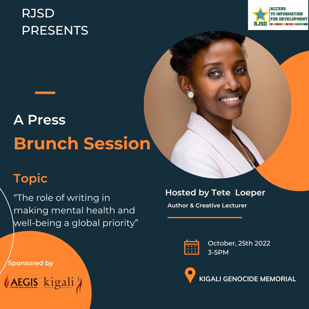 rwandajsd's tweet photo. 🔊🔜Just a #Reminder

📢🛑Tomorrow, we @rwandajsd will have the #PressBrunchSession that will be hosted by @teteloeper with the topic: “The role of #Writing in making #MentalHealth and well-being a #GlobalPriority” will be held at @Kigali_Memorial

🗓️25/10/2022 
⏲️3 to 5:30PM https://t.co/A3U6HHPLoy