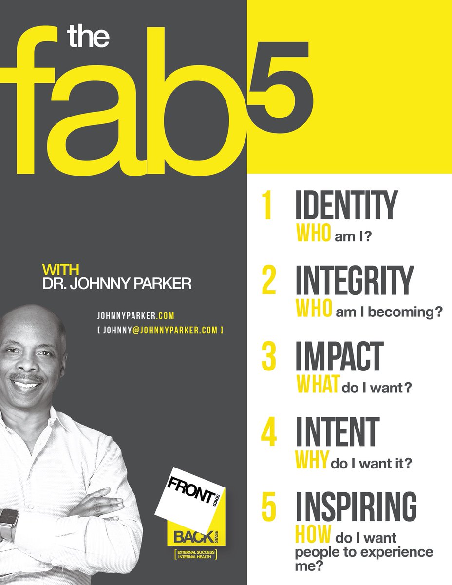 DrJohnnyParker's tweet photo. Every leader needs high-definition clarity of who they are (Backstage)and how they want to show up (Frontstage).
What’s your Fab 5? What would you add?
#leadership #frontstagebackstage #BlackTechTwitter https://t.co/wMZXvOGM0q