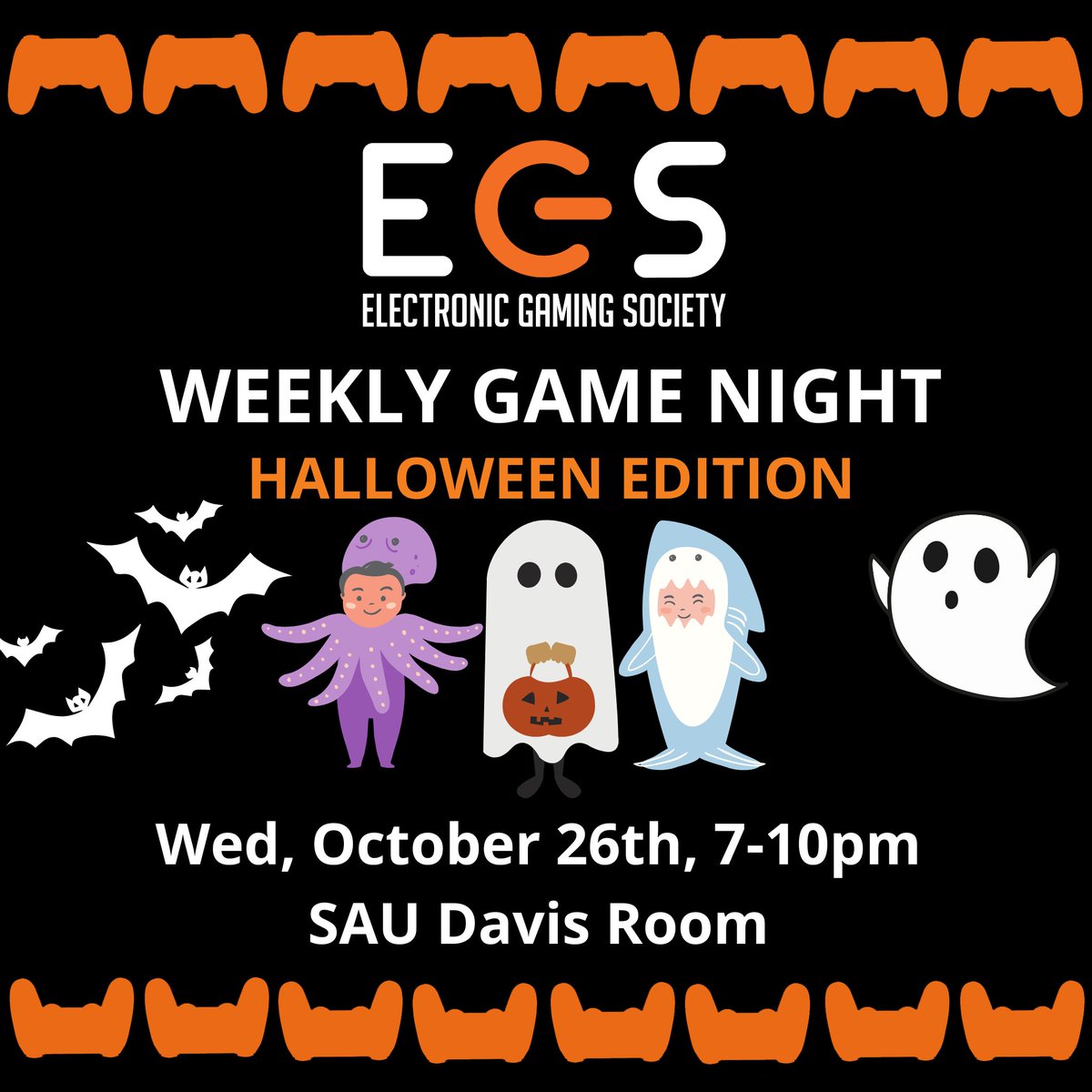 egsrit's tweet photo. Join us for the Halloween Weekly!

We will meet the same time as usual (7-10PM) on October 26th! in the SAU Davis Room!

Jackbox (Jackbox 9 and older editions!)
VR But actually on a TV
Just Dance 
Mario Party 
Mario Kart 8 
Smash Bros 
Call of Duty
Ultimate Chicken Horse (PS4) https://t.co/8noSmLaXYm