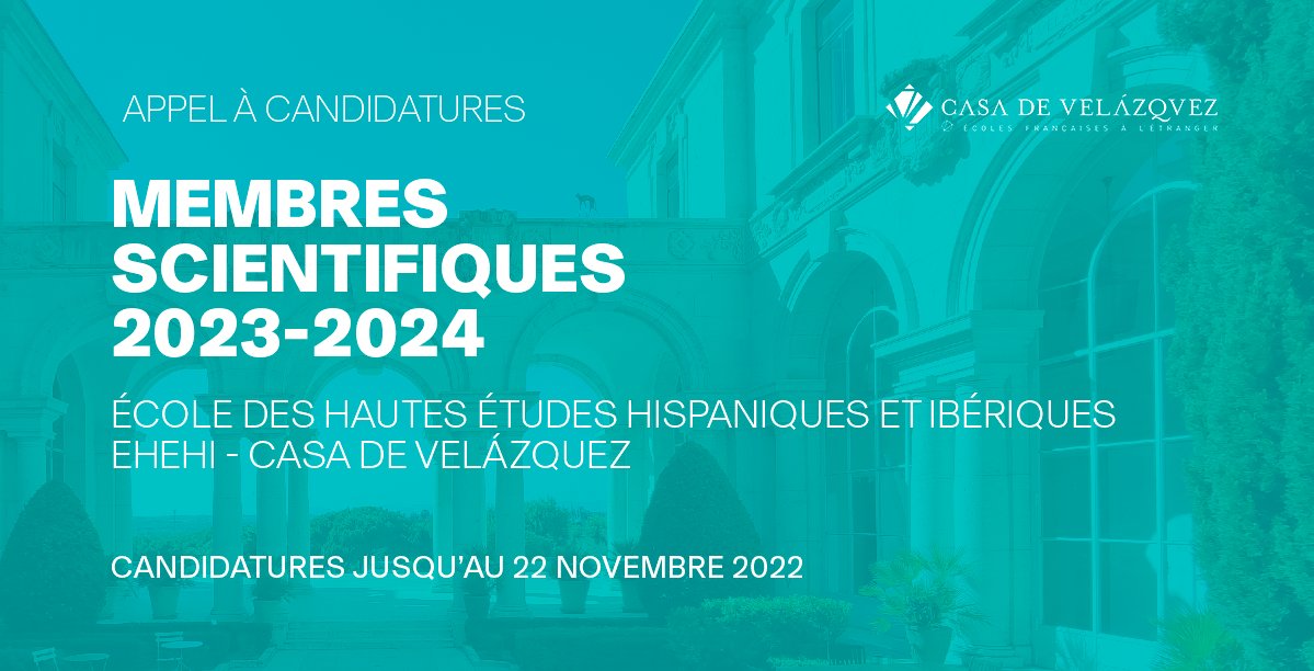 casadevelazquez's tweet photo. 🆙#RAPPEL 💥APPEL OUVERT !
📣#Candidatures #EHEHI ➡️RECRUTEMENT des #membres à l’École des hautes études hispaniques et ibériques pour l’année 2023-2024
📅🕔Jusqu'au mardi 22 novembre 2022
> https://t.co/1bTDNK9xAe
#12mois #17postes #Postdoc #SHS #Humanités https://t.co/UxrBFuuPZq
