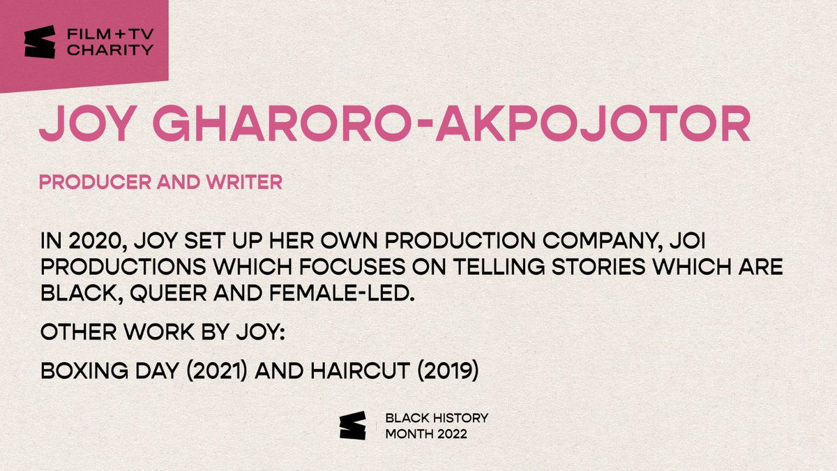 Spotlighting people in our industry! @JoyGharoro Producer and Writer. #WeAreFilmAndTV #BHM22