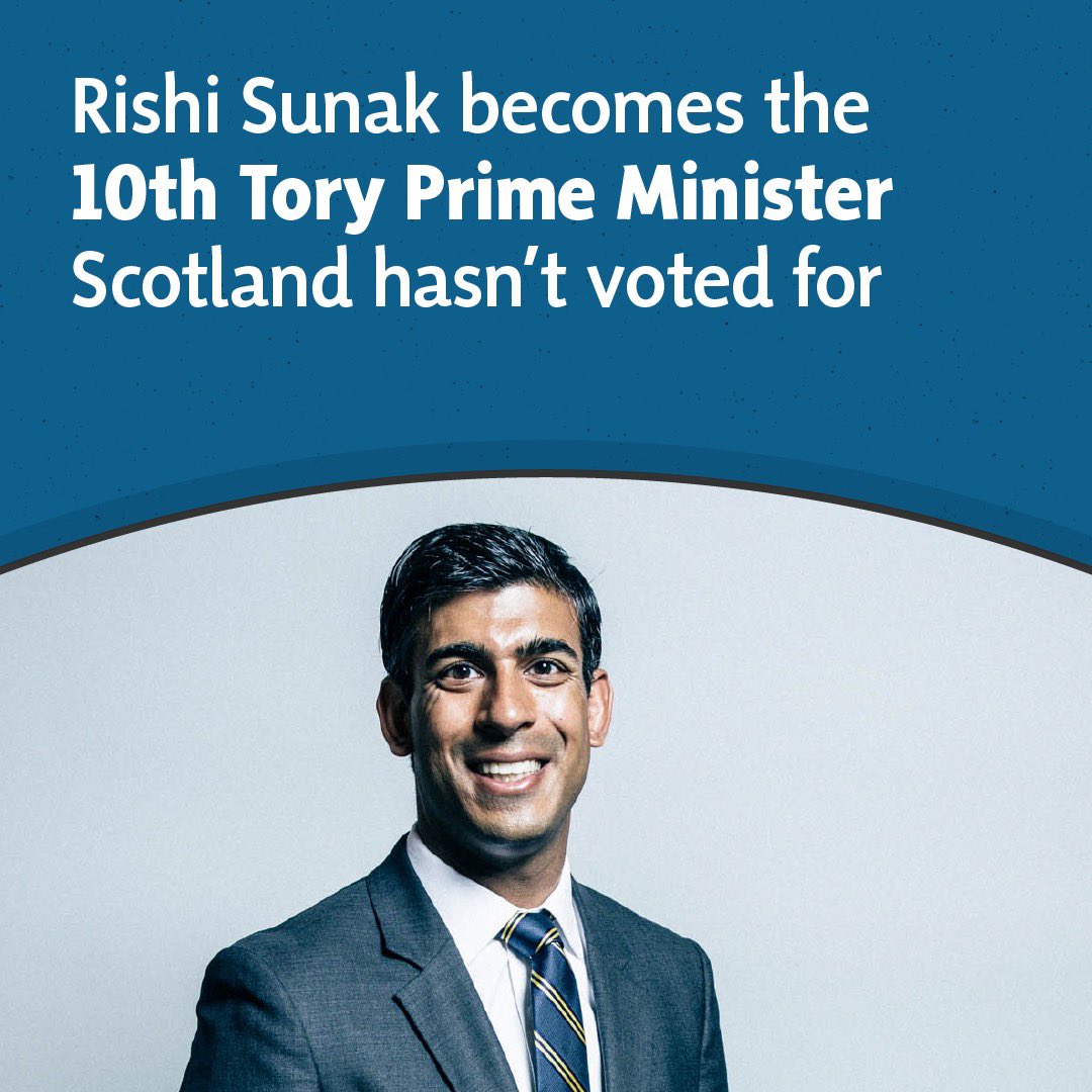 🚨 Rishi Sunak will become the UK’s next Tory Prime Minister - the 10th since 1955 that Scotland hasn’t even voted for.

🏴󠁧󠁢󠁳󠁣󠁴󠁿 Only with independence can Scotland escape this broken Westminster system.

✍️ Pledge your support for Scottish independence: yes.scot/signup