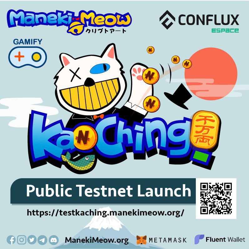 Yes! Really is an exciting moment to announce #ManekiMeow Ka-Ching! Gamify officially launched on <a href="/Conflux_Network/">Conflux Network Official</a> eSpace testnet. 

Read more
medium.com/@Maneki.Market…

Play now
testkaching.manekimeow.org

#nft #gamify #airdrop #giveaway #CFX