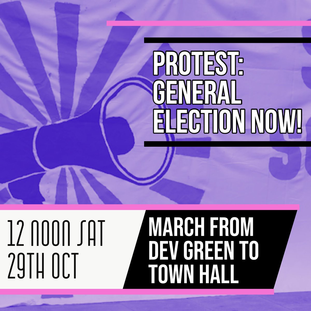 Rishi Sunak will be our second unelected Prime Minister in a row. We need a General Election now!

We are marching from Dev Green to Town Hall, Saturday 29th, 12 Noon.

Join us if you believe in democracy!

fb.me/e/1RQb77LZw