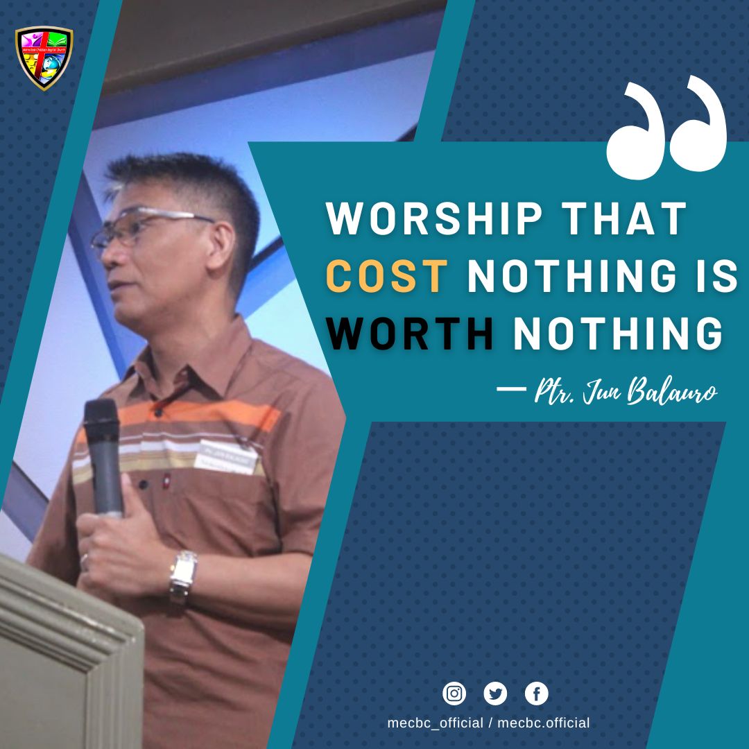 mecbc_official's tweet photo. "Worship that cost nothing is worth nothing" - Ptr. Jun Balauro

#experiencingtheWOW
#wondersofworship https://t.co/tthBXUhS3M