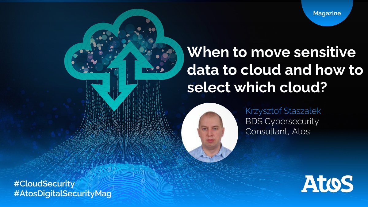 bart_hoeree's tweet photo. How can you evaluate your readiness to move sensitive data to the cloud? 
In this article, Krzysztof Staszalek shares the tools and methods required to support your data protection strategy. Explore more in #AtosDigitalSecurityMag. 
➡️ https://t.co/DLyk1iDmVF
#CybersecurityMonth https://t.co/XaPE94iz83