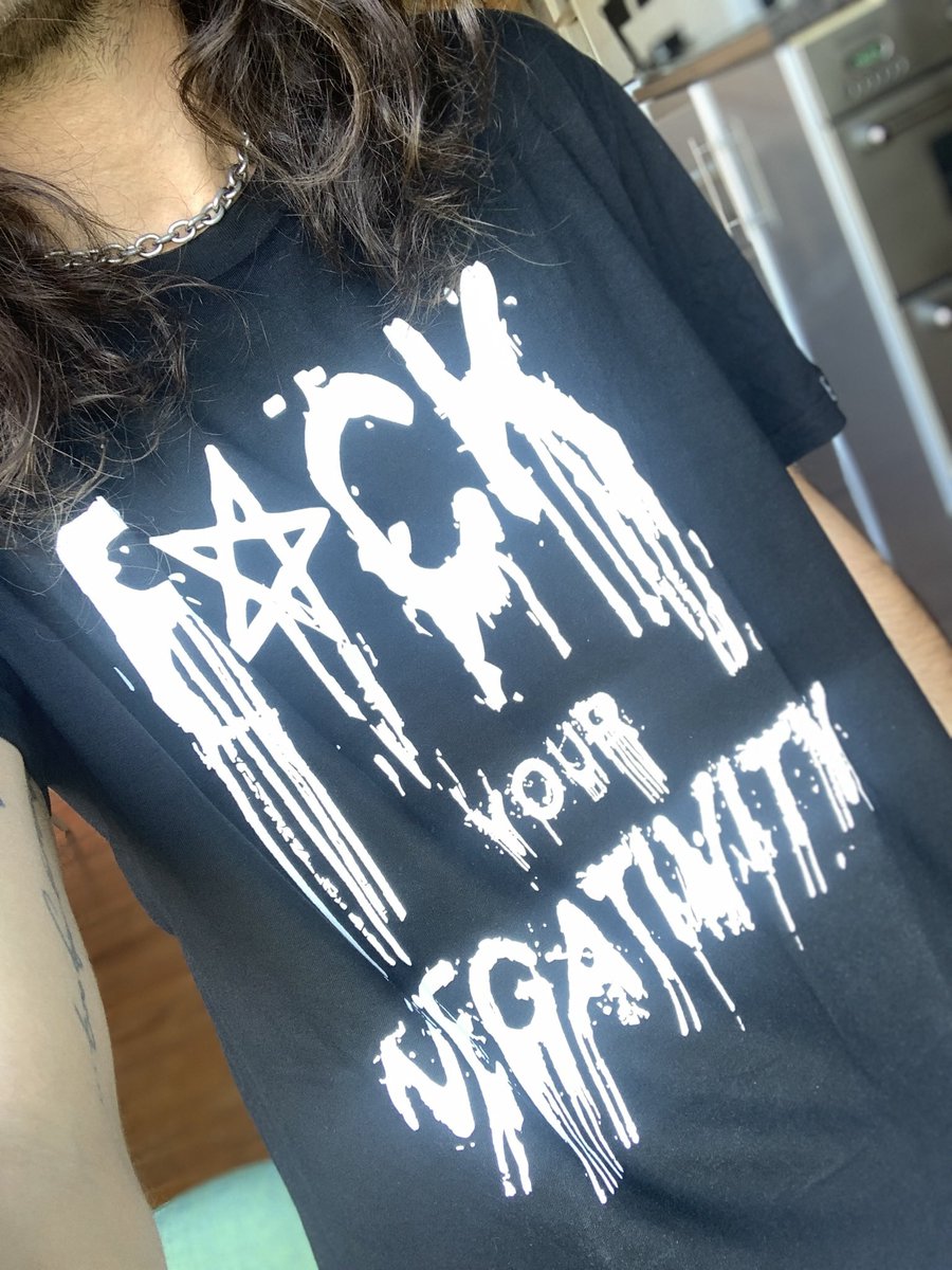 deadromanticuk's tweet photo. We love a relatable T slogan! #fashion #fuckyournegativity https://t.co/hU6B8mMEpg