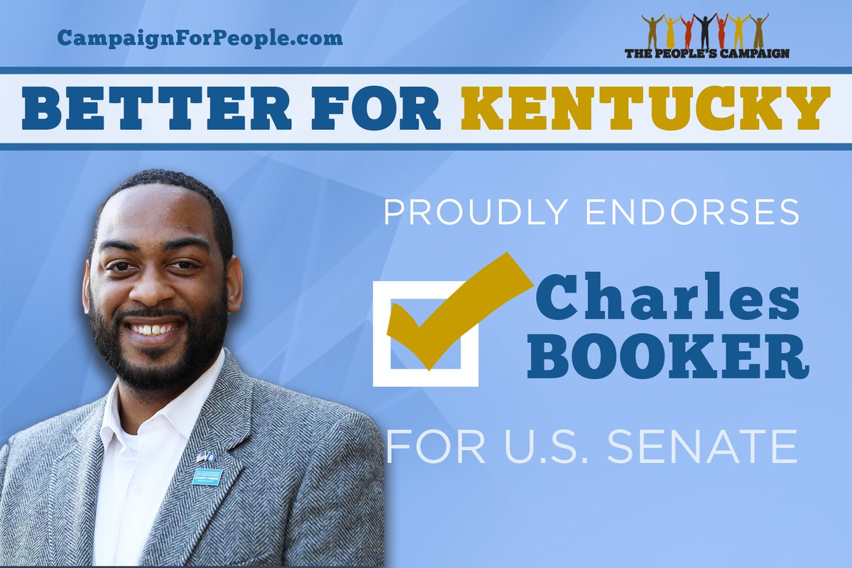 The People’s Campaign Proudly Endorses #CharlesBooker of Kentucky for the United States Senate. 

#saveoursenate #November8th #midterms #KeepDemocracyAlive