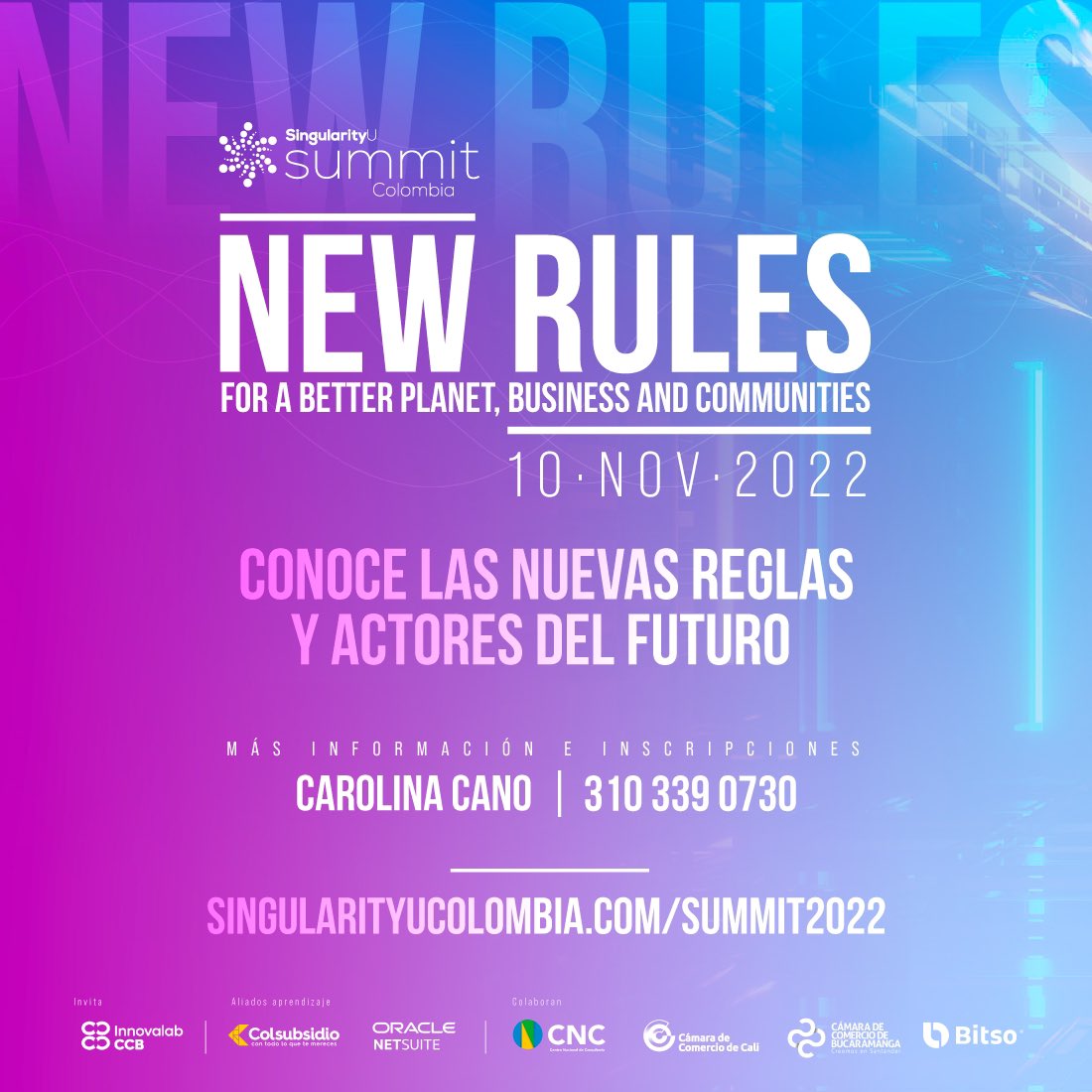 MenteX_co's tweet photo. Te invitamos a conocer la agenda del próximo  SingularityU Colombia Summit 2022.

Conoce de la mano del mejor talento del ecosistema Singularity cómo prepararte para el futuro...

👉 Más info e inscripciones en el link de nuestra bio
#sucolsummit2022 #tecnología #innovacion https://t.co/dp4ZVbagHU