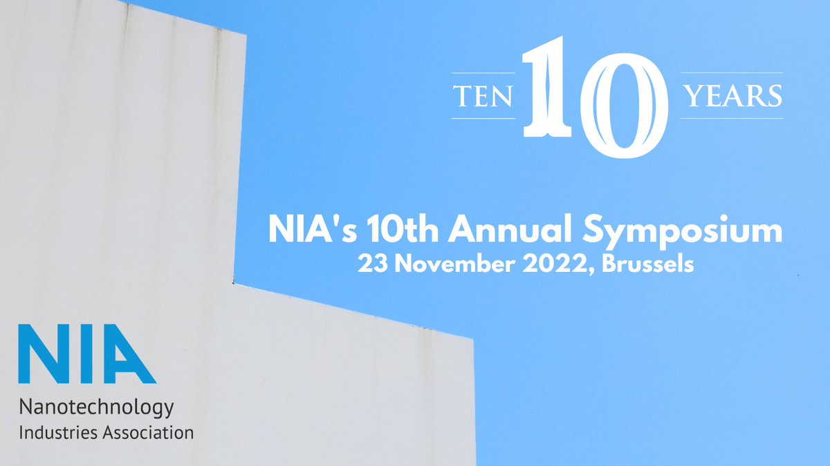 NIA's Annual Symposium is back as a face-to-face for its 10th edition! Join us in Brussels on November  23rd to discuss the interplay between #nanotechnology developments and the ambitious EU policy goals for the #chemicals sector. 

 Register now! ow.ly/f2w350KVJh1
