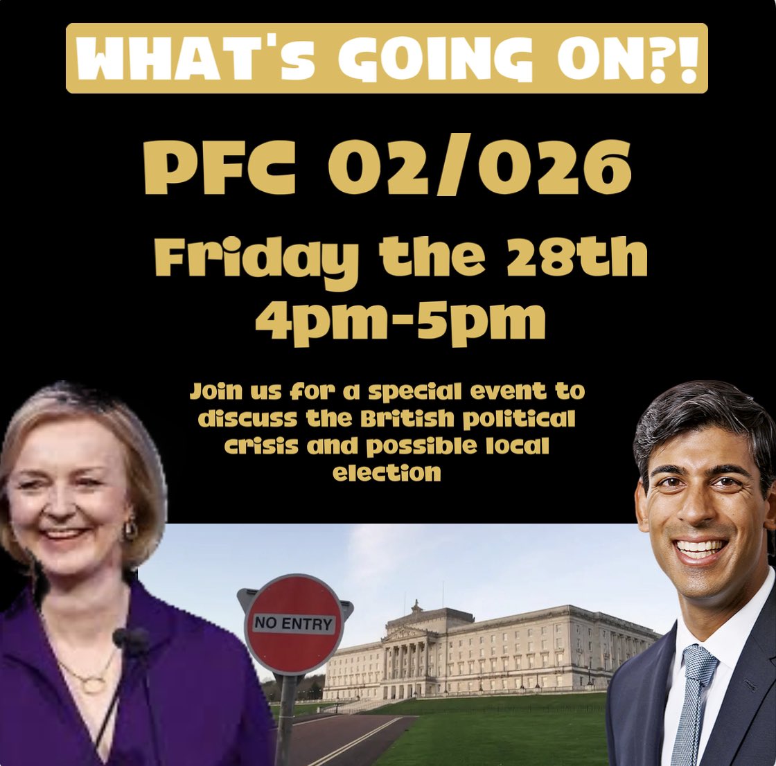 QUBPolitics's tweet photo. 🚨 Join us for an emergency meeting to discuss the ongoing political crisis in Britain and the possibility for Assembly Election 2.0 🚨

🏠 PFC 02/026

🕒 4pm-5pm

👀 See you there https://t.co/QyWDDBJ9LN