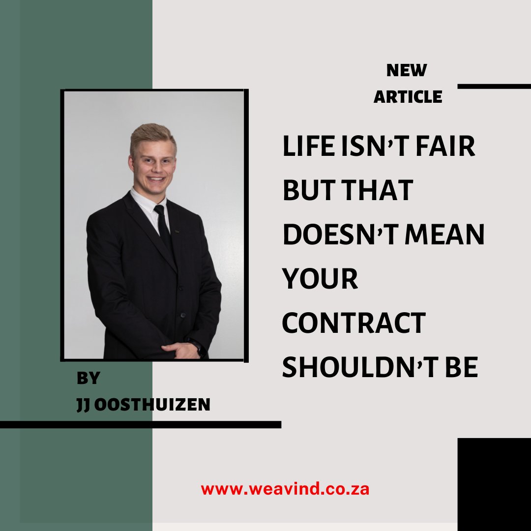 weavind_weavind's tweet photo. LIFE ISN’T FAIR BUT THAT DOESN’T MEAN YOUR CONTRACT SHOULDN’T BE
By JJ Oosthuizen

Read the full article on our website.
https://t.co/ZxwI0dtFFo https://t.co/RBkK8HpsUF