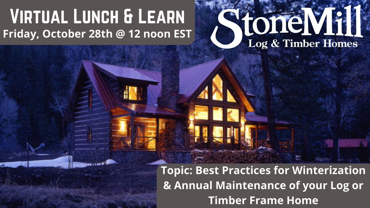 SMLTHomes's tweet photo. 🎉 Join us THIS FRIDAY!!! 🎉
October 28th at 12:00 Noon (EST)
for our Virtual Lunch &amp; Learn 

✅ Topic: Best practices for annual maintenance &amp; preparing your Log or Timber Frame Home for the upcoming winter months. 

RSVP: https://t.co/nOkdPzAy15 https://t.co/NKIyJLGuvb