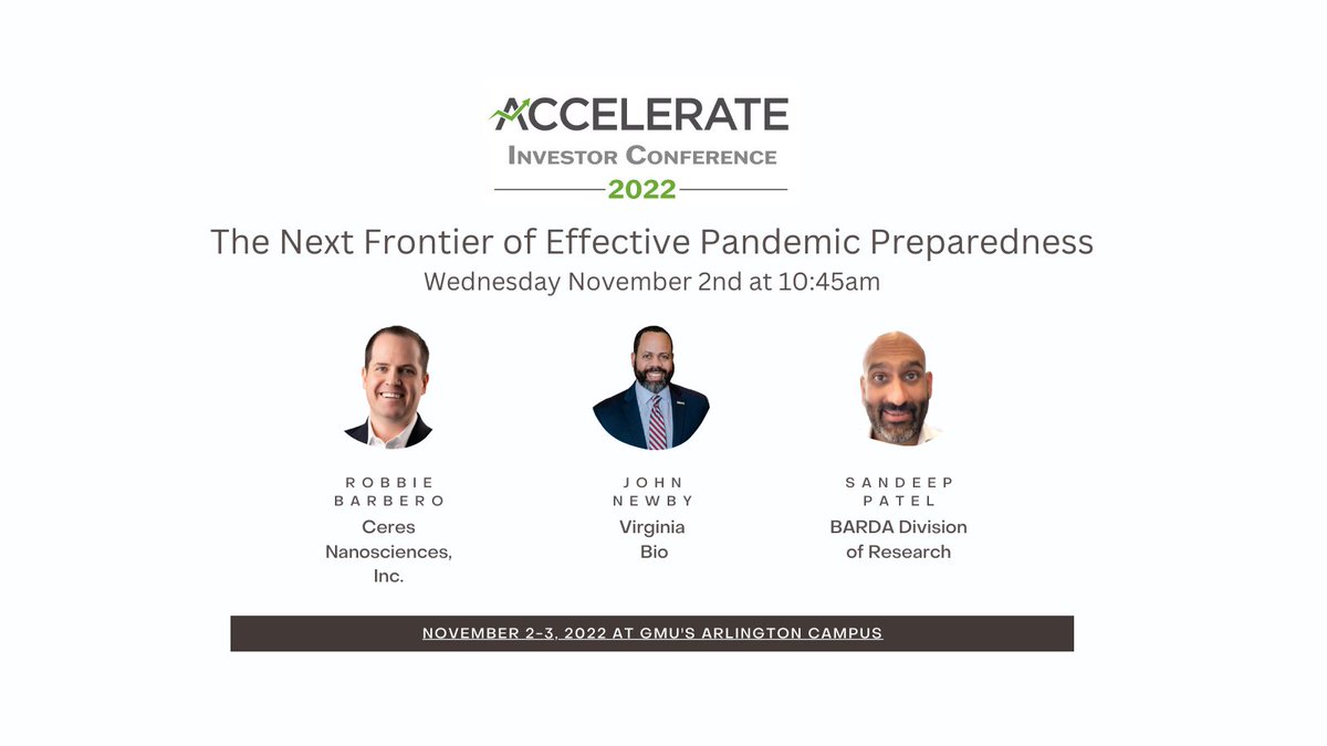 We have amazing panels scheduled for next week. This one sponsored by @vabio features Robbie Barbera of @Nanotrap, John Newby and @innovationwonk of @BARDA. Register for Accelerate today so that you can hear from these thought leaders and many others! bit.ly/3EOLvu7