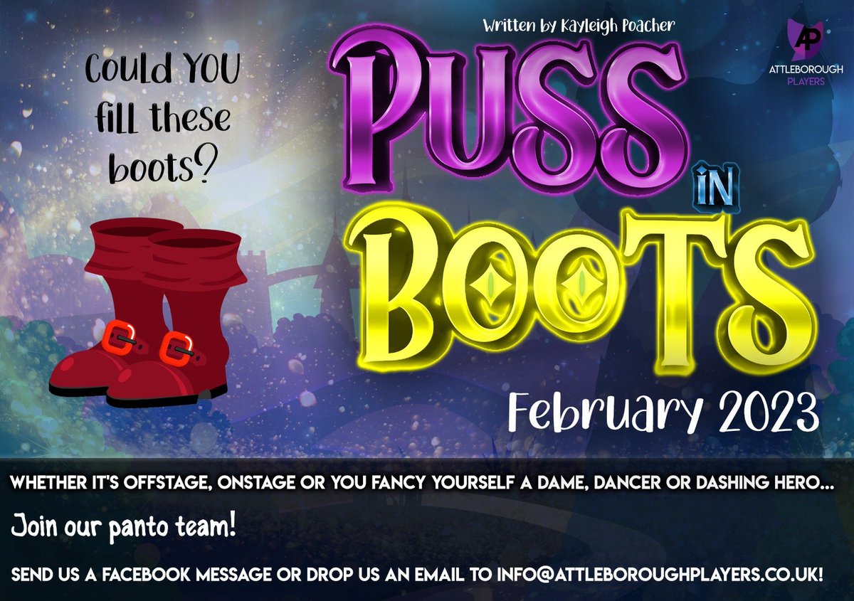 Fancy learning something new? Want a friendly theatre family to join that puts on a brilliant show with loads of opportunities? 

Why not join Attleborough Players for our 2023 Pantomime - Puss In Boots?!

Come along to Spooner Row Village Hall Thursday at 7.30pm for more info!
