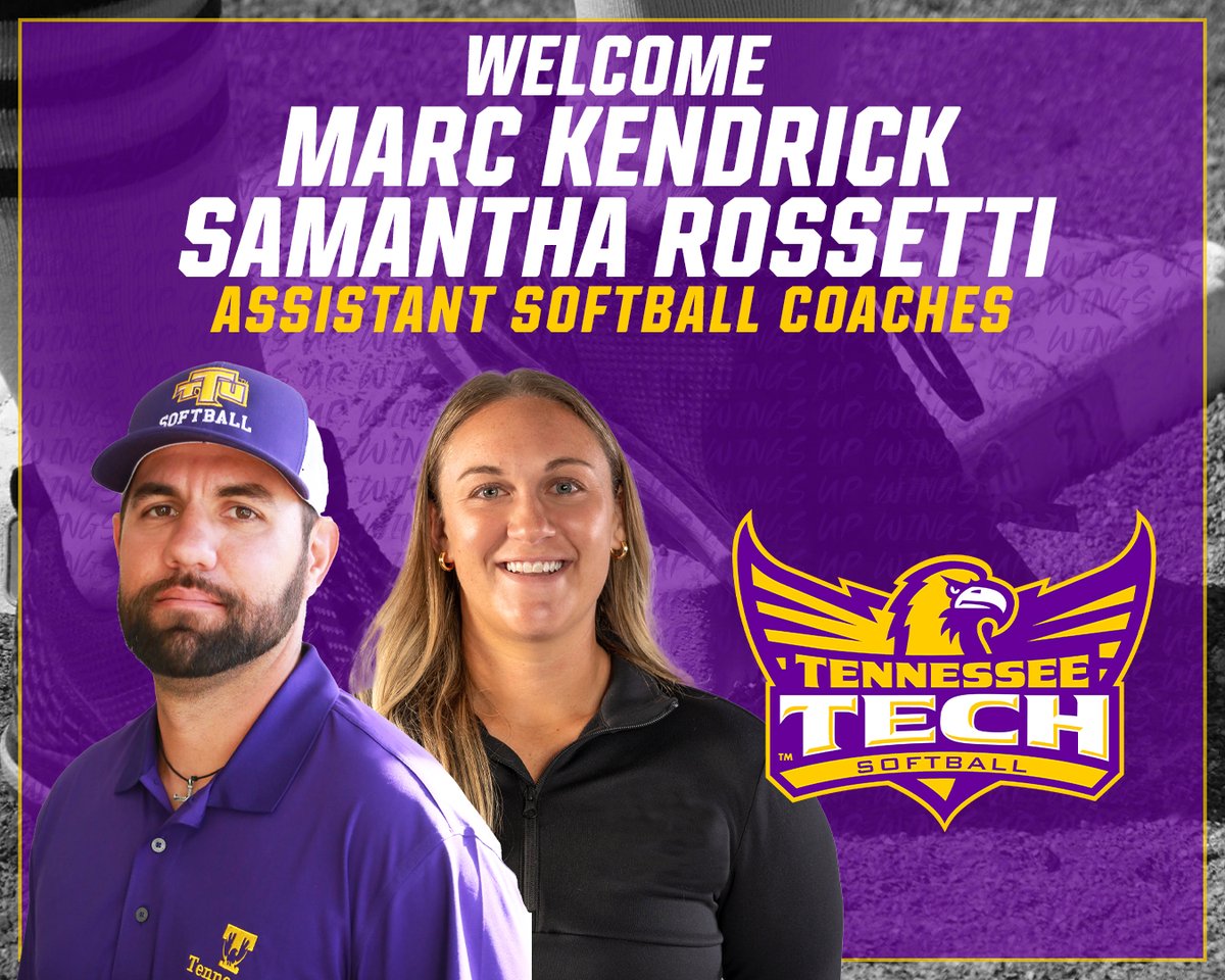 Kendrick, Rossetti added to Tech softball staff | READ: tennesseetech.prestosports.com/sports/sball/2… #WingsUp #OVCit