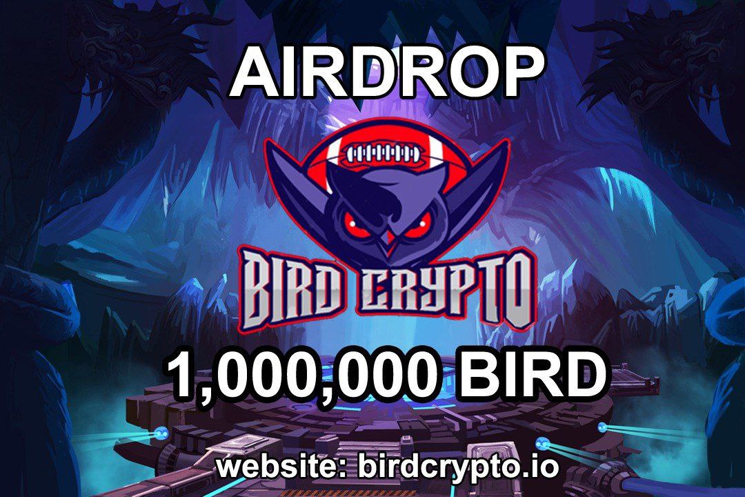 🔥Bird Crypto Airdrop
🎁 Prize Pool: 1,000,000 BIRD 
💰 Reward: 100 BIRD
👥 Referral: 50 BIRD
🔗 Airdrop Link: t.me/BirdCryptoAird…

🏆 Winners: All participants
📘 End date: 14 Nov 2022
📘 Distribution date: 15 Nov 2022

#Airdrop #Airdrops #AirdropCrypto #earnonline #Crypto