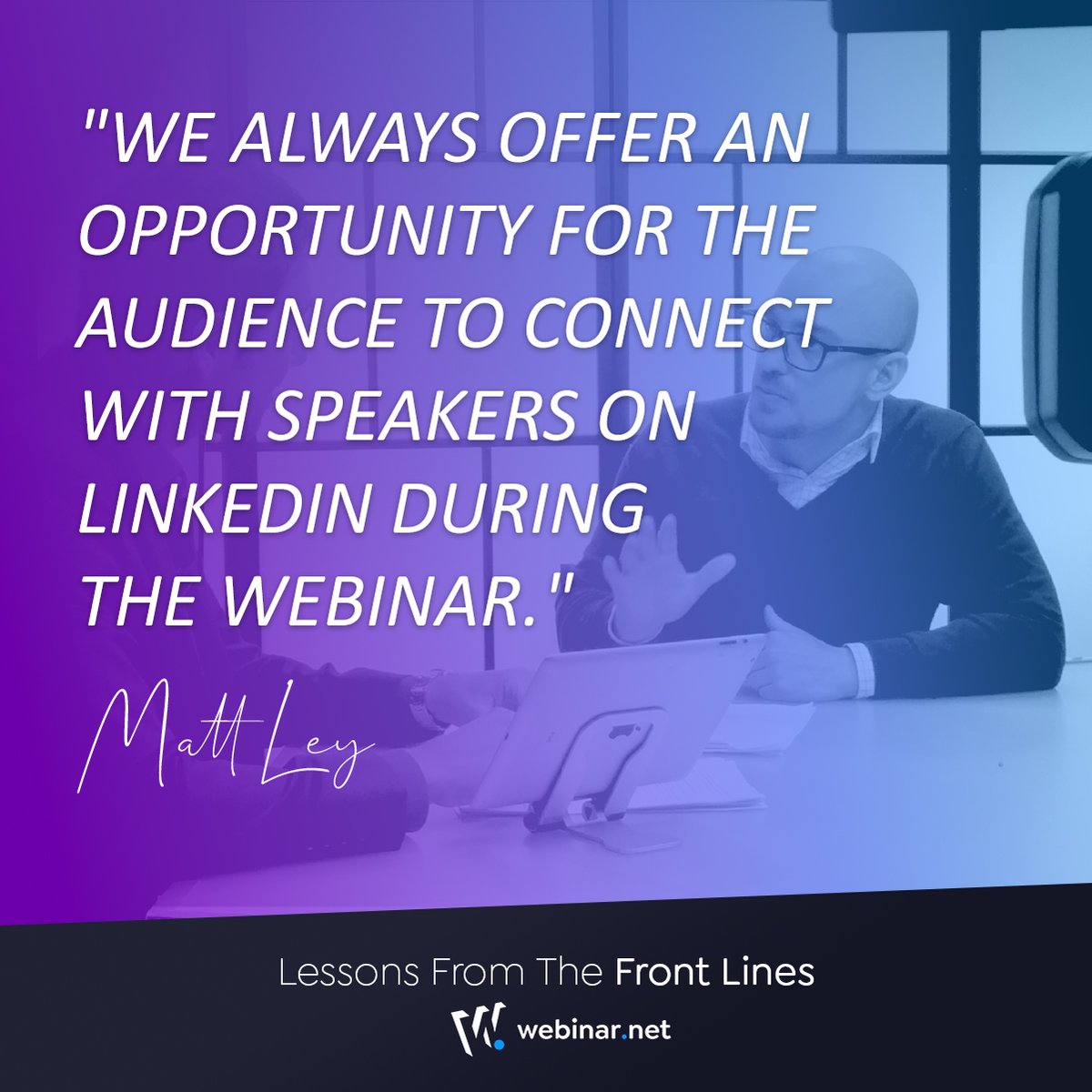 webinarnet's tweet photo. 👨‍💻In Matt Ley’s professional opinion, there’s little need to reinvent the wheel with your #webinars, just use what works!

For all of Matt’s learnings click below to download your free copy📘    
➡️ https://t.co/hokQMi1jCU

#lessonsfromthefrontline https://t.co/EdXexhO7X2