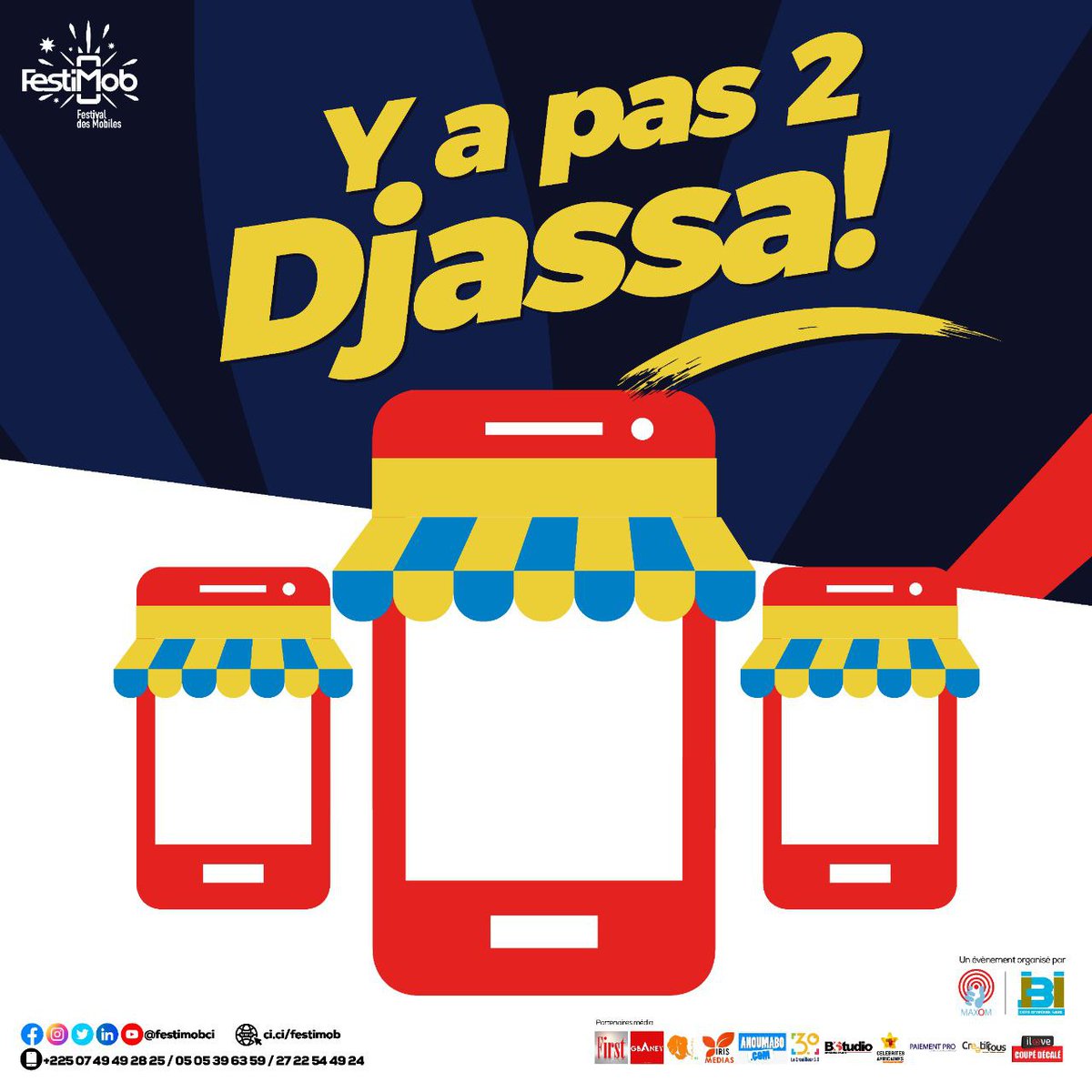 festimobci's tweet photo. #Djassa
Pour la 1ère fois en Côte d'Ivoire, vous aurez les meilleures offres pour acheter vos appareils mobiles originaux.
Dates : 2,3 et 4 décembre 2022
Lieu : Plateau, Immeuble Caistab
Email : mobile@festimob.ci
Contact : 0749492825
#OnSenjailleEnMobile #civ225
#festimob https://t.co/RoUnR7a8QZ