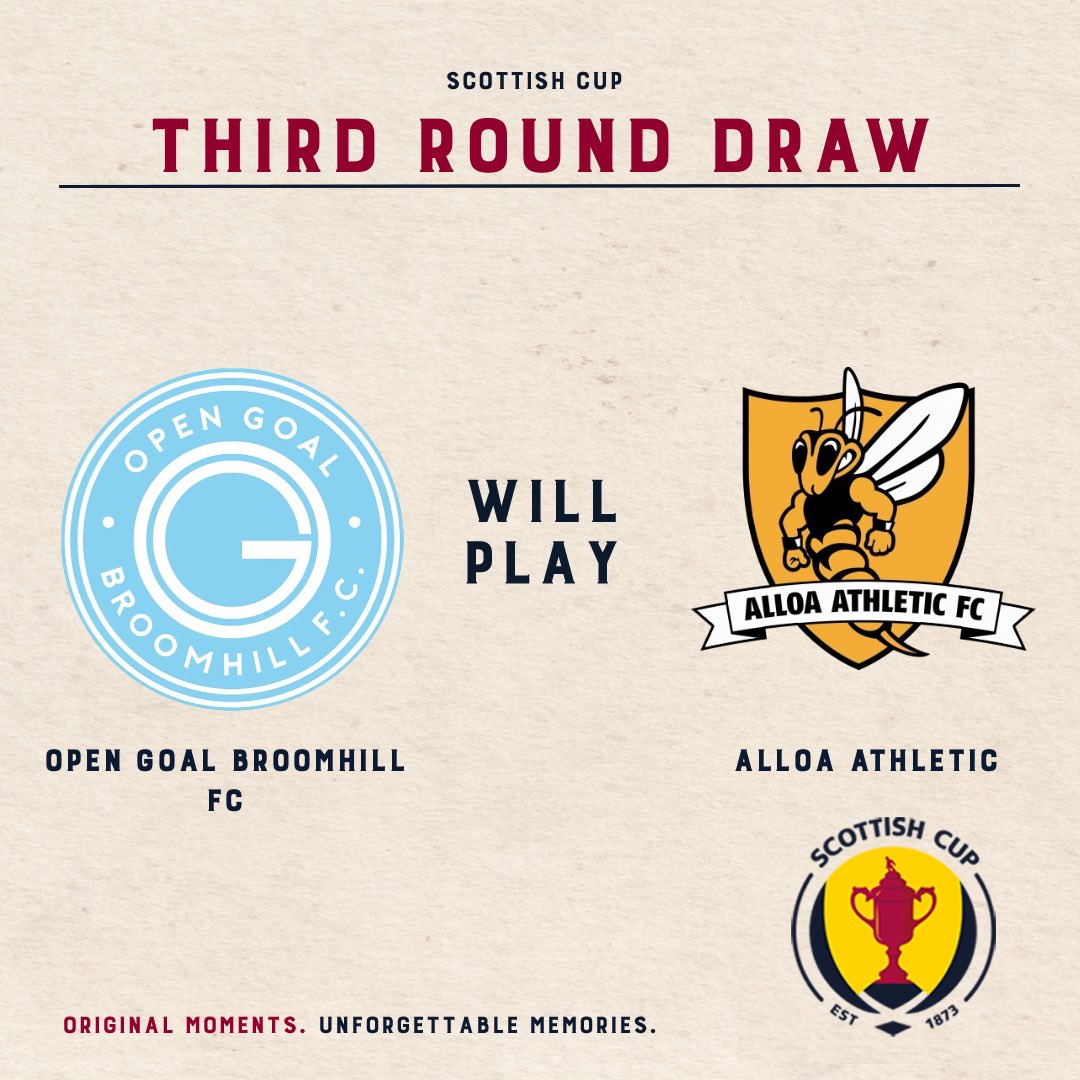 ⚽️🏆 @OGBroomhill_FC have been drawn against <a href="/AlloaAthleticFC/">Alloa Athletic FC</a> in the 3rd Round of the <a href="/ScottishCup/">Scottish Gas Scottish Cup</a>!

Let’s get Broadwood rocking for it as we aim to continue our Scottish Cup journey into the next round!

#OpenGoalBroomhillFC