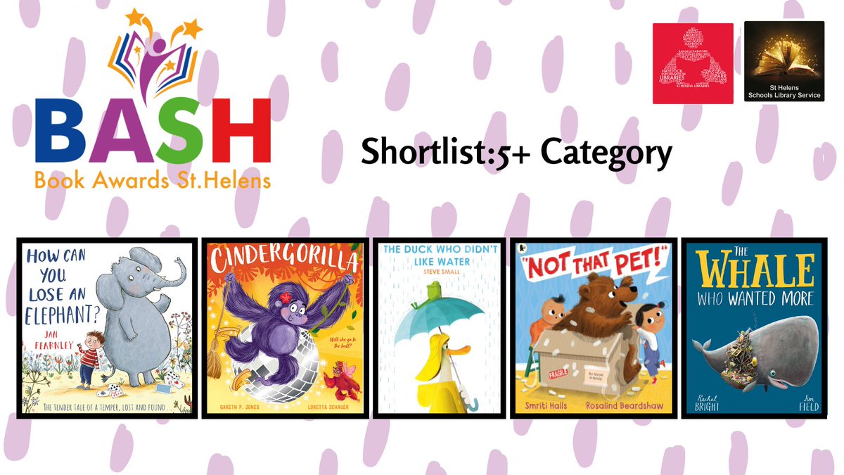 We're ready to announce the shortlists for #StHelens #SchoolsLibraryService Book Awards 2023  - aka #BASH2023. 

🥁 #DrumRoll 🥁 Here's the shortlist of amazing #books in the 5+ category 

A huge congrats 👏 & good luck 🤞 to all the #authors & #illustrators💜📚

#BASH2023