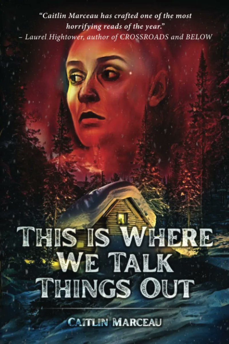 .@ZachRoseWriter says @CaitlinMarceau’s THIS IS WHERE WE TALK THINGS OUT is '...a nightmarish piece of family drama that stays with the reader long after they close the final page.' Now out from @DarklitPress! #horror #amreading #amreadinghorror buff.ly/3eXdrkM